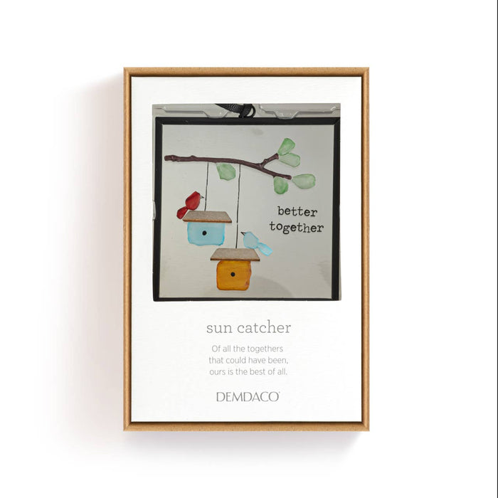 Better Together Birds Suncatcher - 3x3in