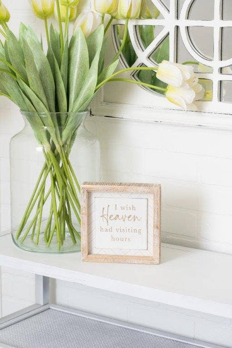 Heaven Visiting Hours Sign