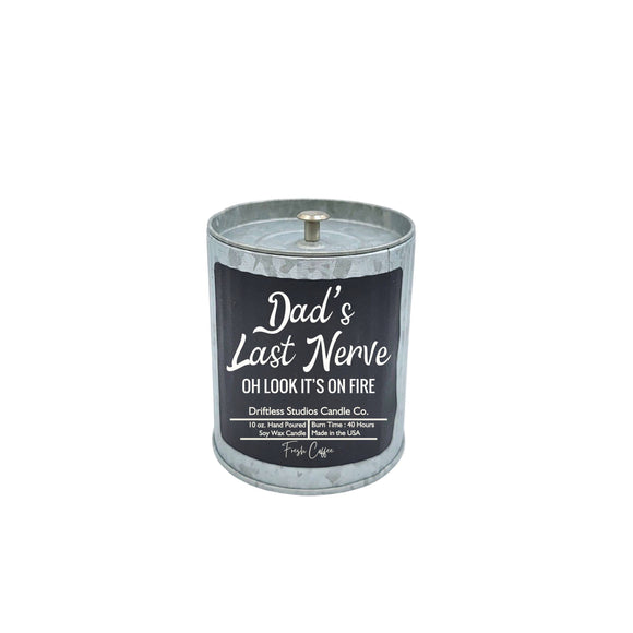 Dads Last Nerve - Driftless Candles