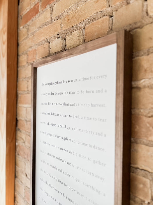 For Everything There Is A Season Framed Wood Sign 8x12"