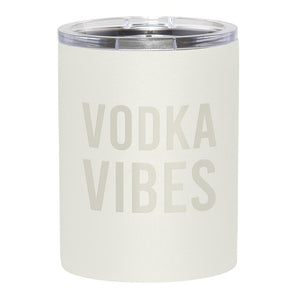 Vodka Vibes Insulated Travel Tumbler
