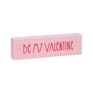 Be My Valentine Sign