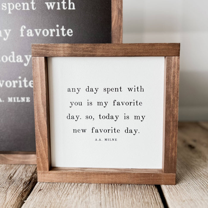Any Day Spent With You Framed Wall Sign 7x7"