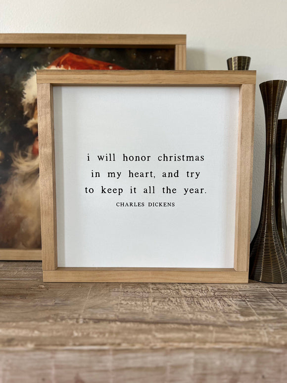 I Will Honor Christmas Charles Dickens | Christmas Decor