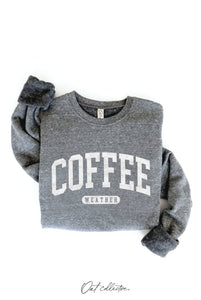 COFFEE WEATHER Graphic Sweatshirt