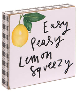 Easy Peasy Lemon Block. *