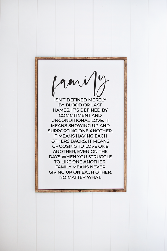 Family Isn't Defined Merely By Blood | 8X12