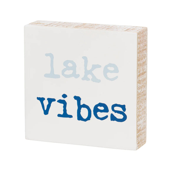 Lake Vibes Block Sign